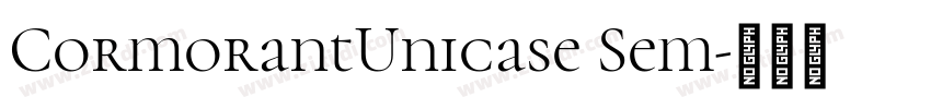 CormorantUnicase Sem字体转换
